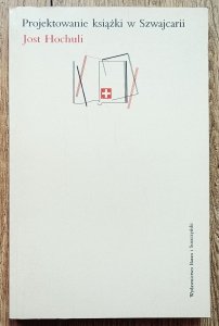 Jost Hochuli • Projektowanie książki w Szwajcarii