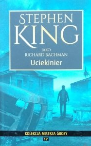 Richard Bachman (Stephen King) • Uciekinier
