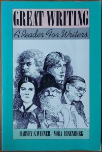 Harvey S. Wiener • Great Writing: A Reader for Writers 