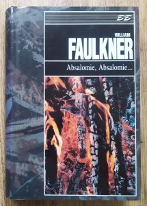 William Faulkner • Absalomie, Absalomie BB