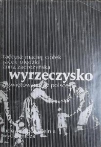 Tadeusz Maciej Ciołek, Jacek Olędzki, Anna Zadrożyńska Wyrzeczysko: o świętowaniu w Polsce