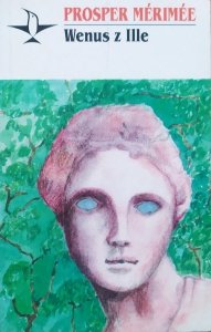 Prosper Merimee • Wenus z Ille