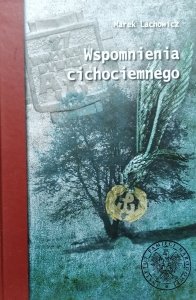  Marek Lachowicz • Wspomnienia cichociemnego