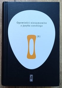 Opowieści niesamowite z języka czeskiego (6)