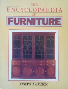 Joseph Aronson • The Encyclopaedia of Furniture [meble, antyki]