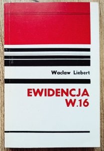 Wacław Liebert • Ewidencja W.16