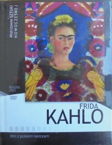 Frida Kahlo • Mistrzowie Sztuki Nowoczesnej tom 5 • książka + DVD