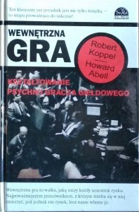 Howard Abell, Robert Koppel • Wewnętrzna gra