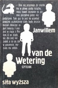 Janwillem van de Wetering • Siła wyższa