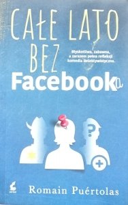 Romain Puertolas • Całe lato bez Facebooka