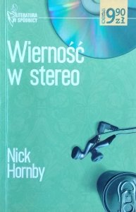 Nick Hornby • Wierność w stereo