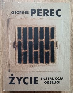 Georges Perec • Życie instrukcja obsługi