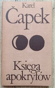 Karel Capek • Księga apokryfów