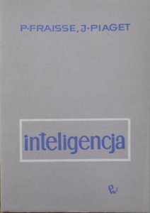 Jean Piaget • Inteligencja