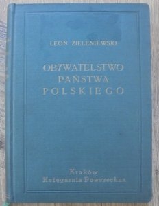 Leon Zieleniewski • Obywatelstwo państwa polskiego [1938]