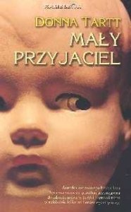 Donna Tartt • Mały przyjaciel