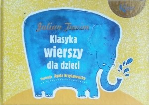 Julian Tuwim • Klasyka wierszy dla dzieci