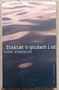 Piotr Wierzbicki • Traktat o gnidach i cd.