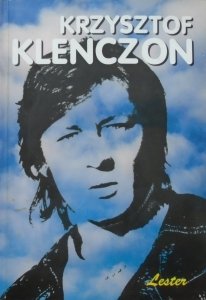 Krzysztof Klenczon • Wspomnienie i piosenki