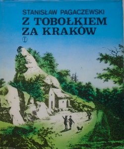 Stanisław Pagaczewski • Z tobołkiem za Kraków