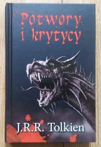 J.R.R. Tolkien • Potwory i krytycy