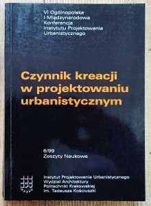 Czynnik kreacji w projektowaniu urbanistycznym