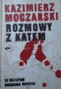 Kazimierz Moczarski • Rozmowy z katem