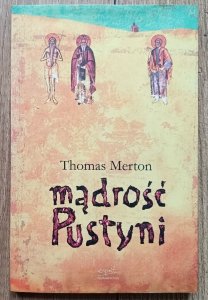 Thomas Merton • Mądrość pustyni