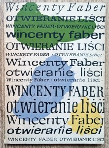 Wincenty Faber • Otwieranie liści