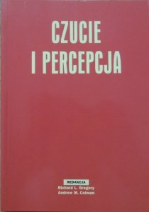 red. Richard Gregory, Andrew Colman • Czucie i percepcja
