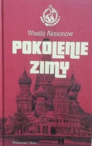 Wasilij Aksionow • Pokolenie zimy
