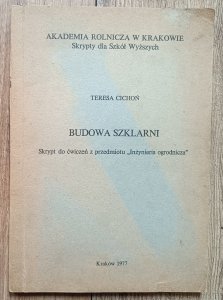 Teresa Cichoń • Budowa szklarni