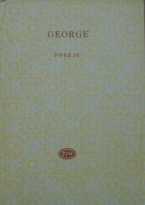 Stefan Goerge • Poezje [Biblioteka Poetów]