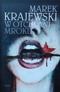 Marek Krajewski • W otchłani mroku 