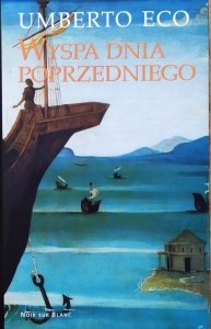 Umberto Eco • Wyspa dnia poprzedniego
