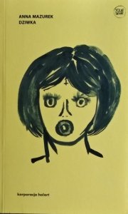 Anna Mazurek • Dziwka