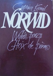 Cyprian Kamil Norwid • Wybór poezji. Choix de Poemes [wydanie dwujęzyczne]