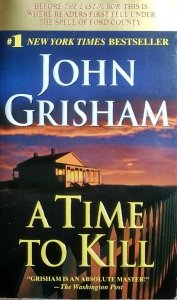 John Grisham • A Time to Kill