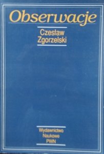 Czesław Zgorzelski • Obserwacje