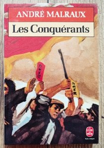  Andre Malraux • Les conquerants