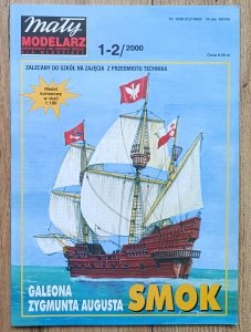 Mały Modelarz 1-2/2000 / Galeona Zygmunta Augusta Smok