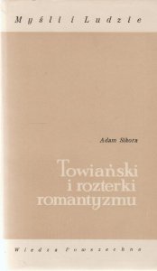 Adam Sikora • Towiański i rozterki romantyzmu