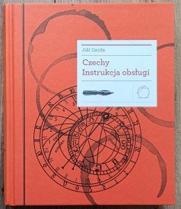 Jiri Grusa • Czechy. Instrukcja obsługi