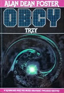 Alan Dean Foster • Obcy: Trzy