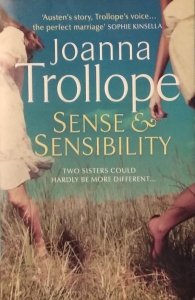 Joanna Trollope • Sense & Sensibility
