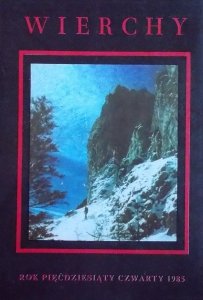 Wierchy • Rocznik pięćdziesiąty czwarty 1985