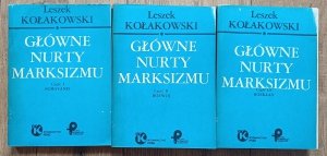Leszek Kołakowski • Główne nurty marksizmu