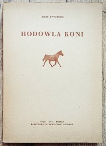 Jerzy Zwoliński • Hodowla koni