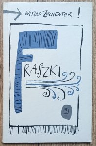 Witold Zechenter • Fraszki