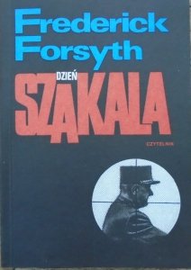 Frederick Forsyth • Dzień Szakala [Władysław Brykczyński]